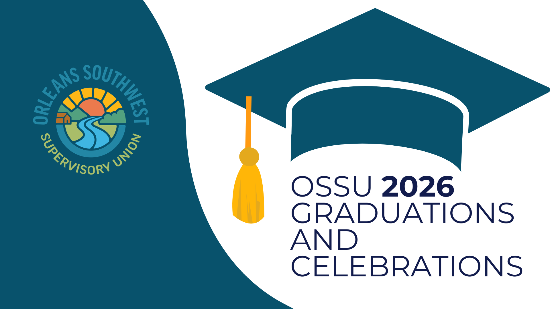 2026 Graduations/End of Year Celebrations for OSSU